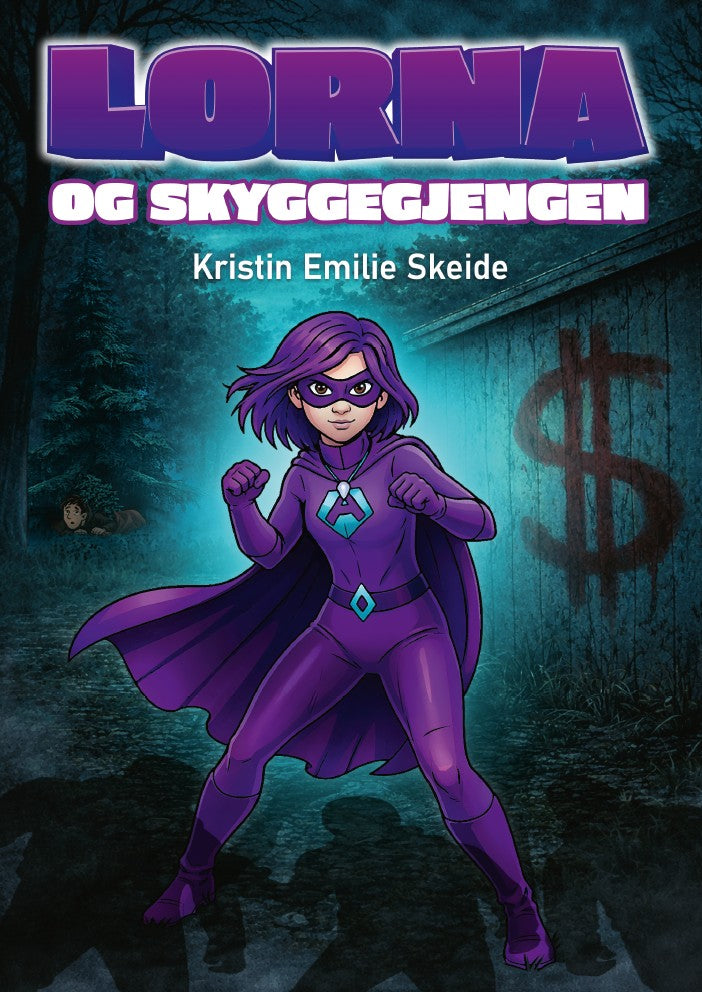 Lorna og Skyggegjengen